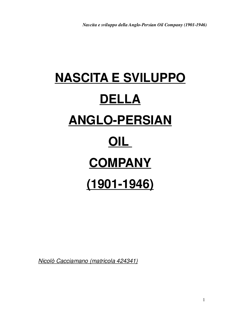 Anteprima della tesi: Nascita e sviluppo della Anglo-Persian Oil Company, Pagina 1