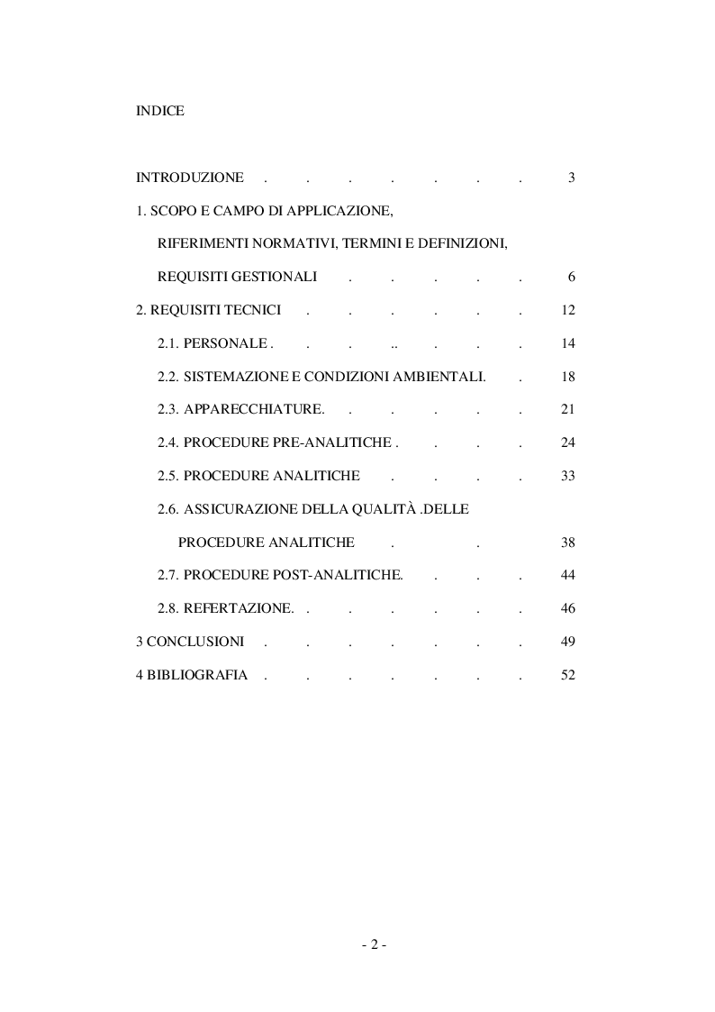 Indice della tesi: Il ruolo del Tecnico di Laboratorio Biomedico nei Laboratori Clinici che operano secondo le prescrizioni della ISO 15189:2003, Pagina 1