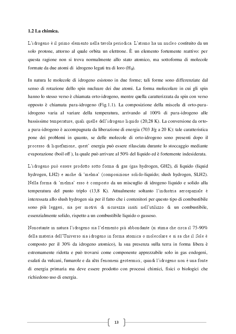 Estratto dalla tesi: Dall'economia del carbonio all'economia dell'idrogeno: produzione del gas e suo utilizzo in fuel cells.