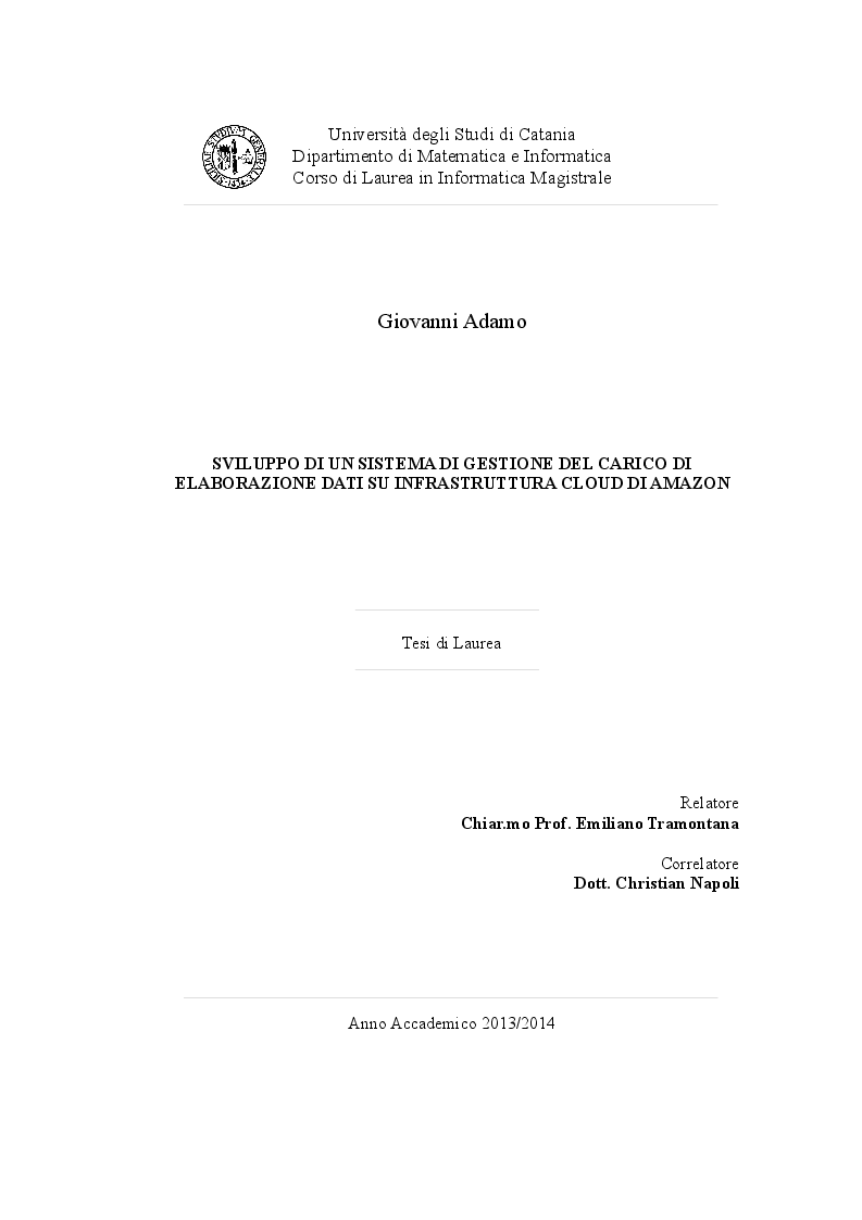 Anteprima della tesi: Sviluppo di un sistema di gestione del carico di elaborazione dati su infrastruttura cloud di Amazon, Pagina 1