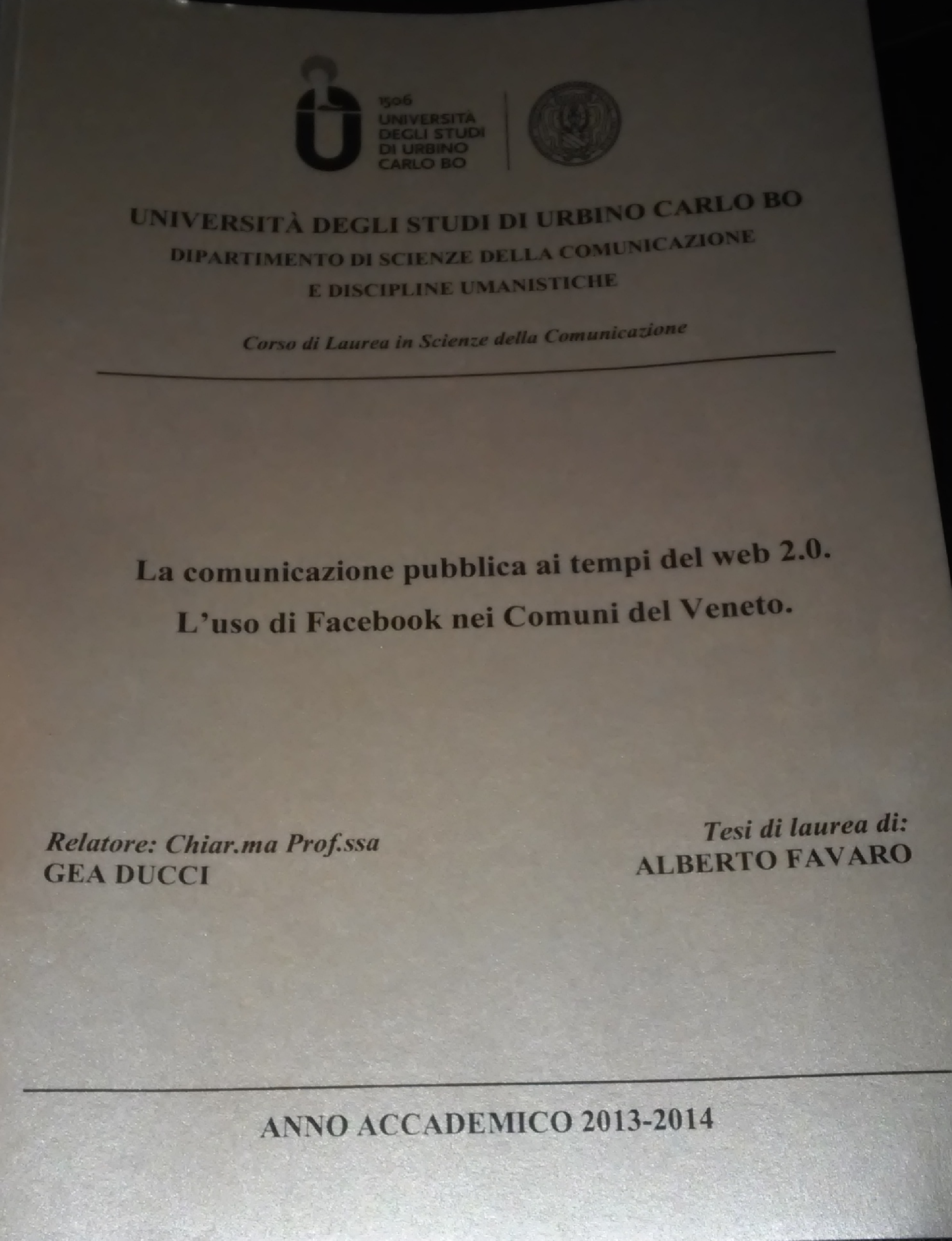Anteprima della tesi: La comunicazione pubblica ai tempi del web 2.0. L'uso di Facebook nei comuni del Veneto, Pagina 1