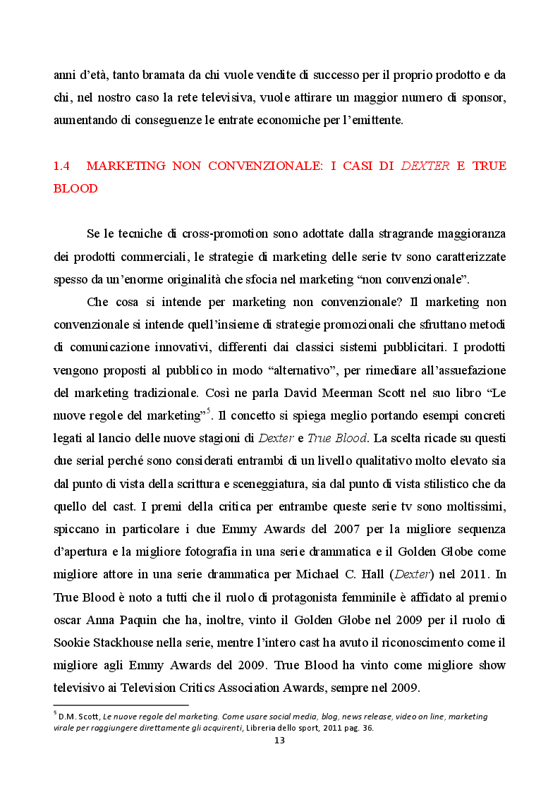 Estratto dalla tesi: Dexter, quando i media si tingono di rosso. Tra cross-promotion e strategie di costruzione della ricezione spettatoriale.