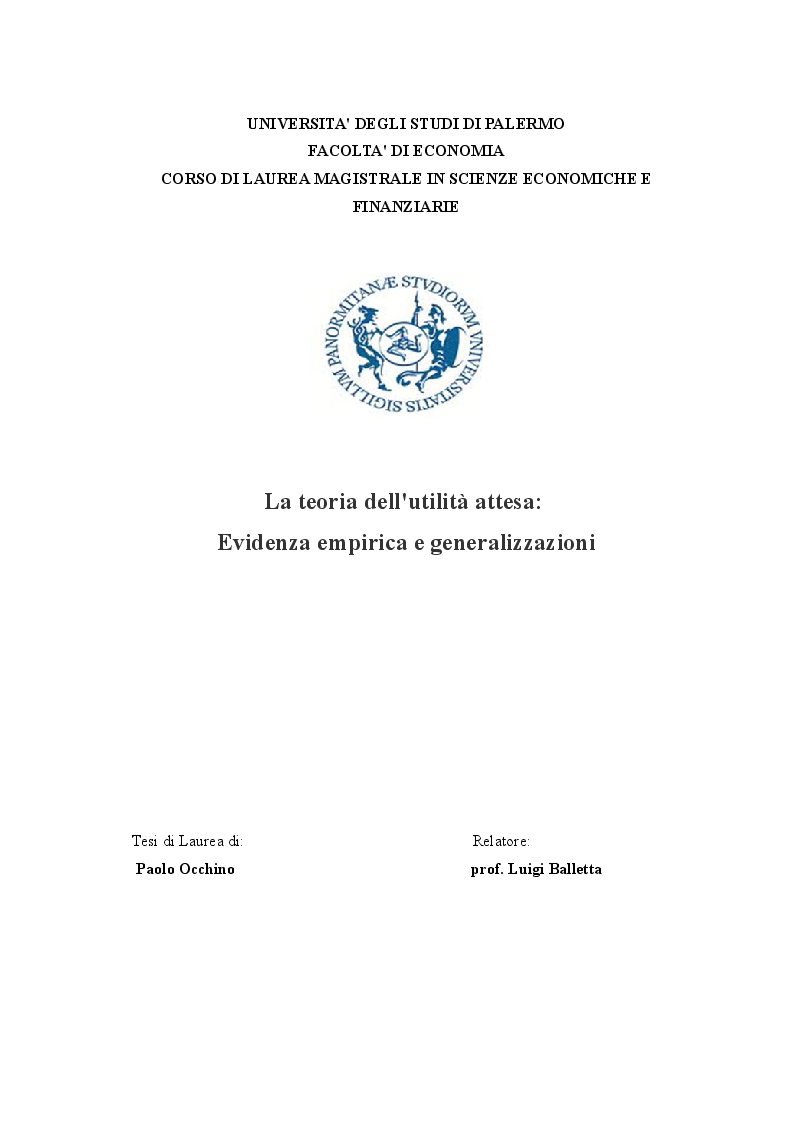 Anteprima della tesi: La teoria dell'utilità attesa: evidenza empirica e generalizzazioni, Pagina 1