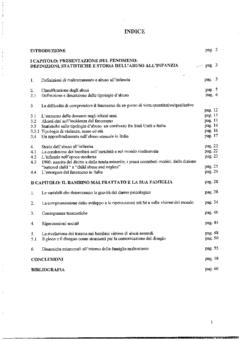 Indice della tesi: Aspetti psicologici dei maltrattamento e dell'abuso all'infanzia in famiglia, Pagina 1