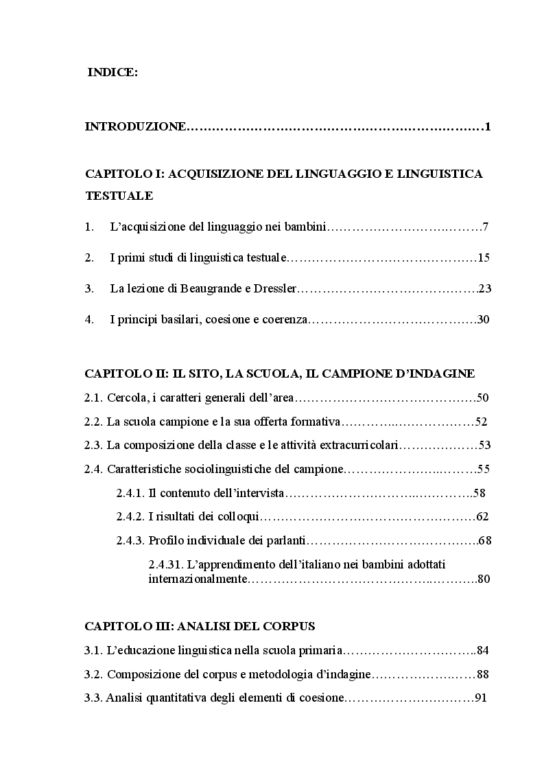 Indice della tesi: La gestione delle ricorrenze totali e parziali in tre tipologie testuali di bambini di quarta elementare, Pagina 1