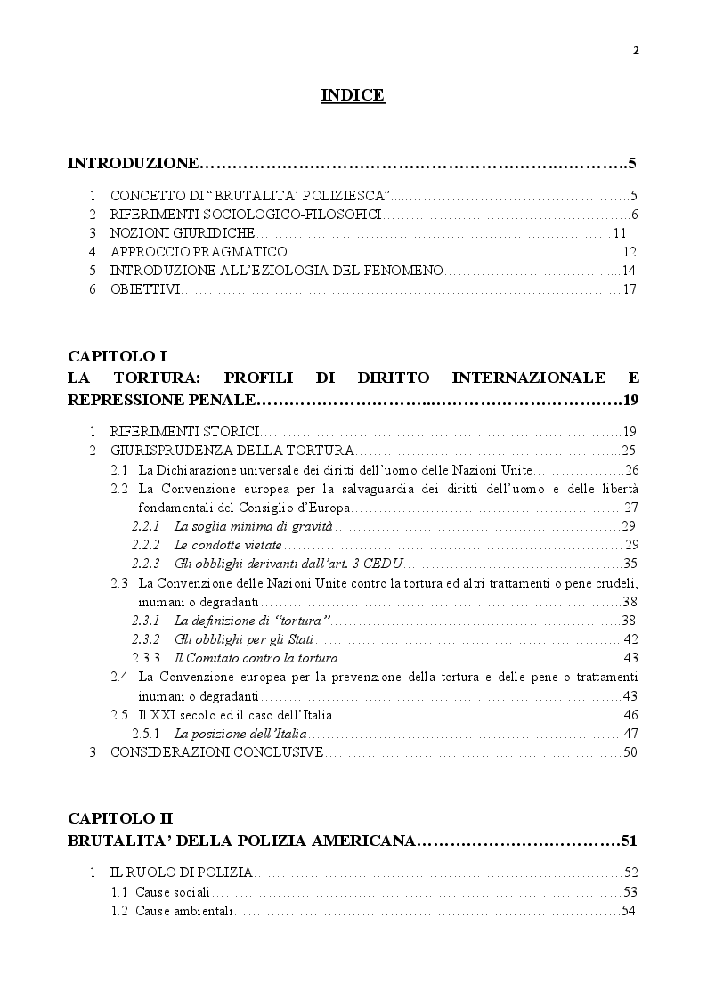 Indice della tesi: Brutalità poliziesca ed uso eccessivo della forza: il lato oscuro del distintivo di polizia. Analisi storico-sociologica, Pagina 1
