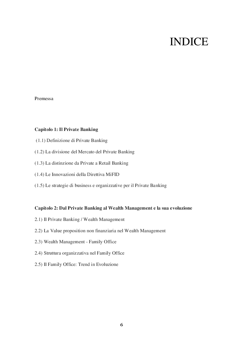 Indice della tesi: Evoluzione nel Mercato Italiano e Internazionale del Private Banking ai servizi Wealth Management sulla clientela High Net Worth., Pagina 1
