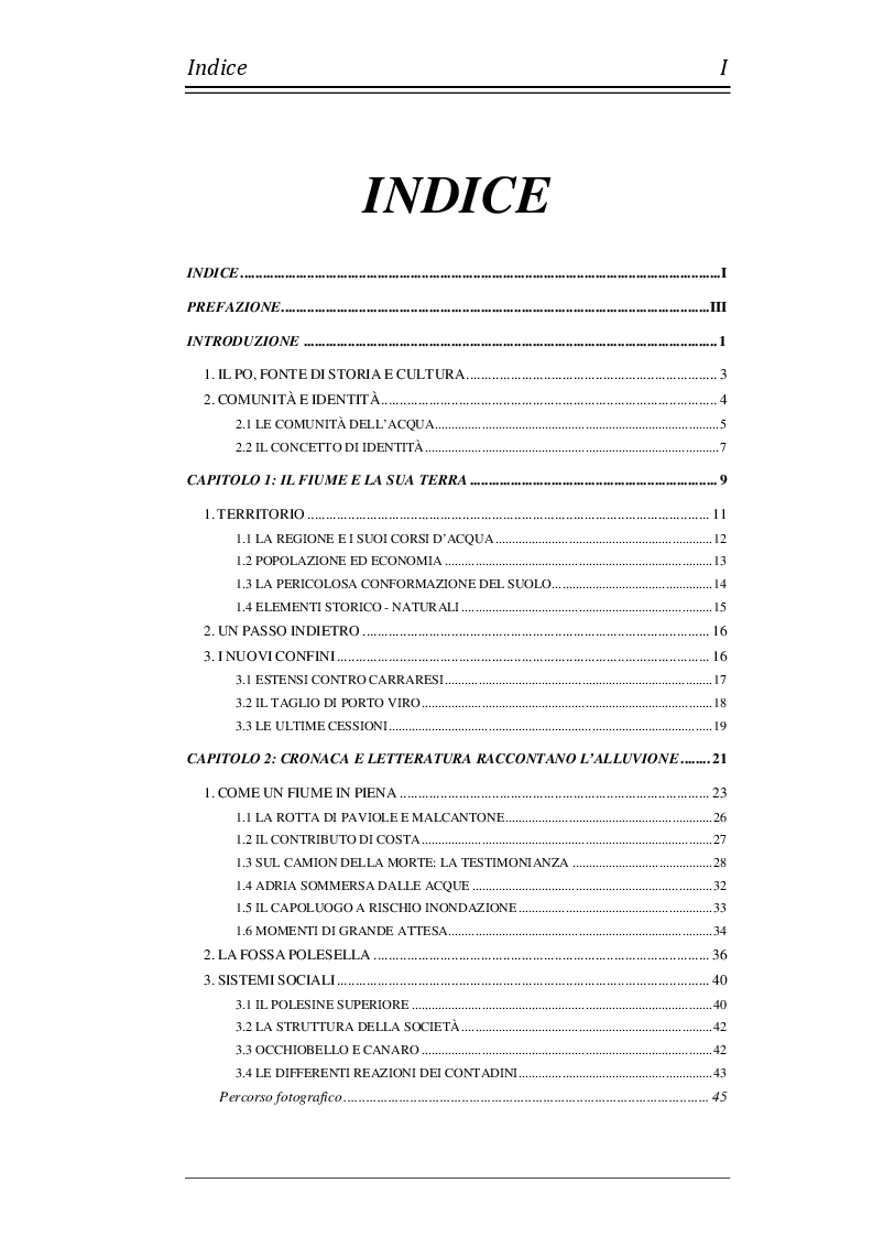 Indice della tesi: Il Polesine del 1951: una comunità distrutta dalla catastrofe o una popolazione che ha tratto dalla propria unione la forza per reagire al dramma?, Pagina 1
