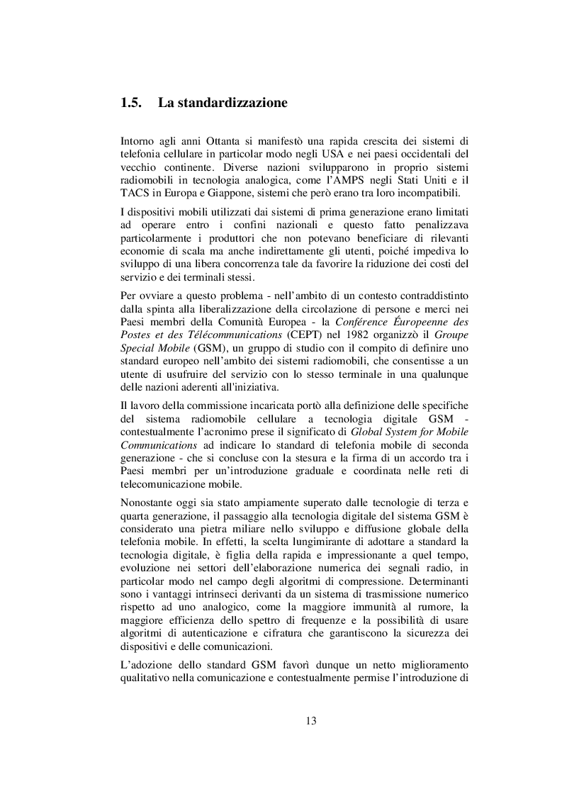 Estratto dalla tesi: Lo sviluppo della comunicazione e dei servizi in mobilità: dalla telefonia cellulare alla banda ultra larga