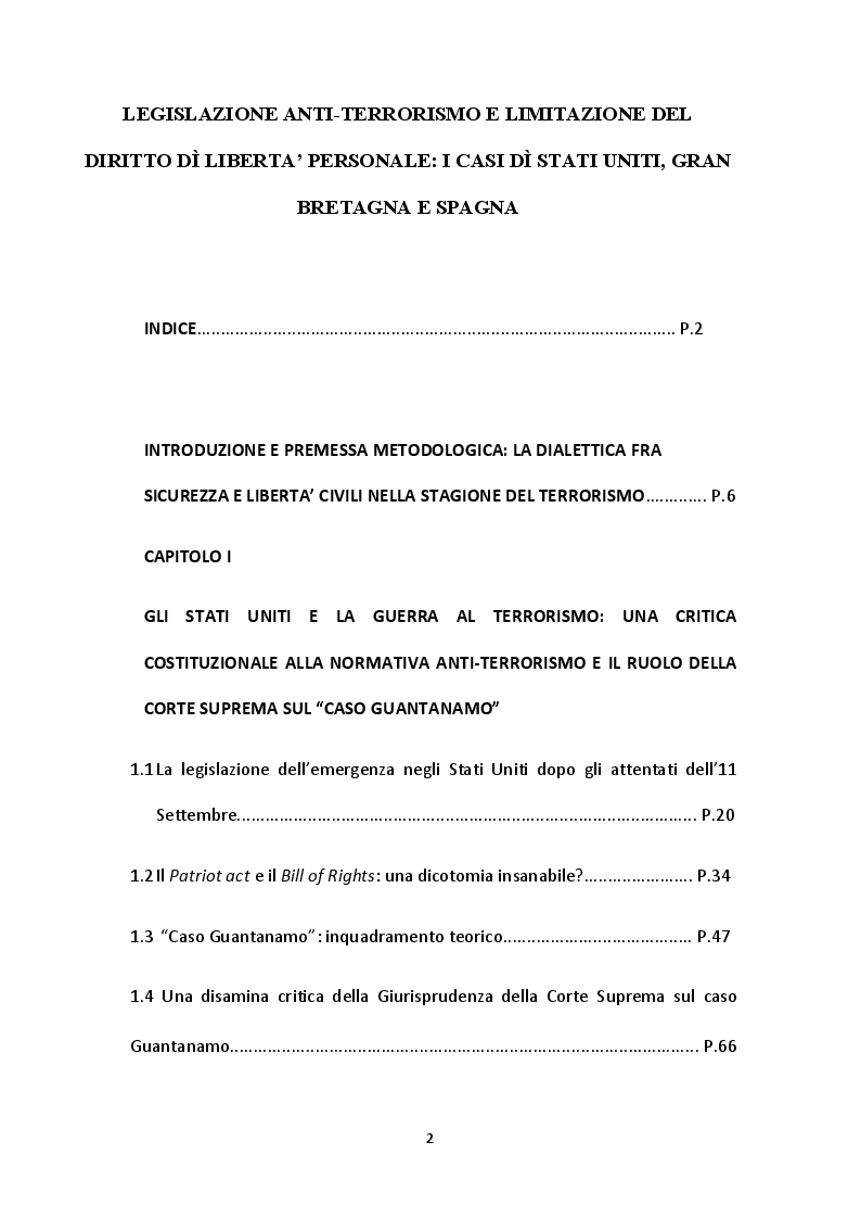 Indice della tesi: Legislazione antiterrorismo e limitazione del diritto di libertà personale: i casi di Stati Uniti, Gran Bretagna e Spagna, Pagina 1
