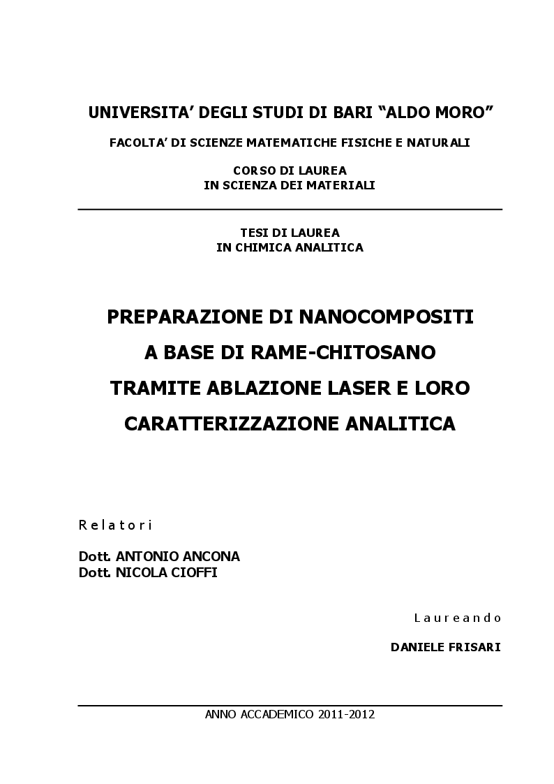 Anteprima della tesi: Preparazione di nanocompositi a base di rame-chitosano tramite ablazione laser e loro caratterizzazione analitica, Pagina 1