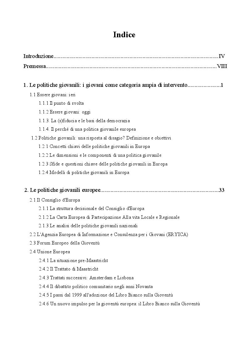 Indice della tesi: Politiche giovanili europee. Definizione, storia, obiettivi, programmi e un focus su Gioventù in Azione, Pagina 1