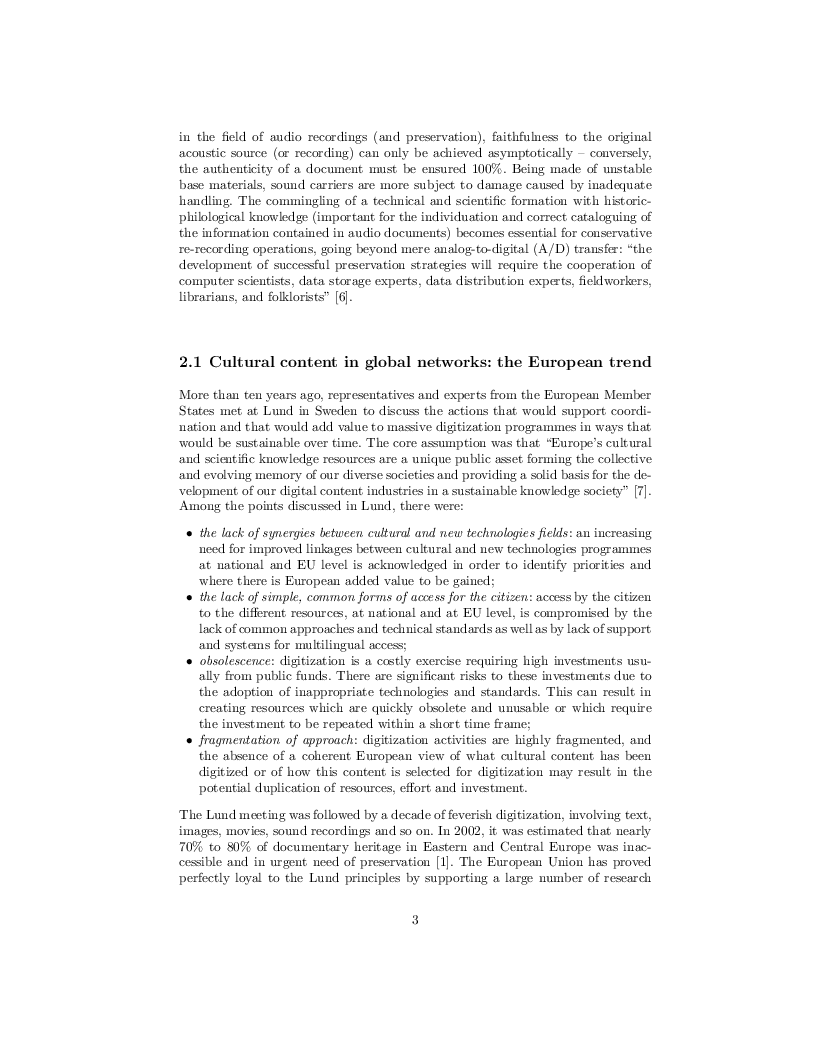 Estratto dalla tesi: The preservation of sound archives: A computer science based approach to quality control