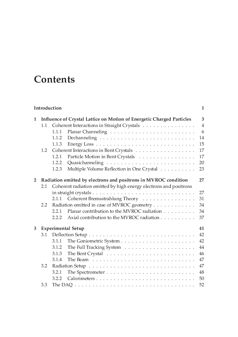 Indice della tesi: Analysis of radiation emitted by electrons and positrons through multiple volume reflection in a bent silicon crystal, Pagina 1