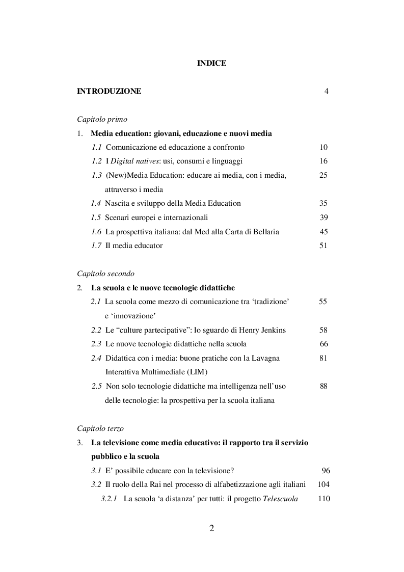 Indice della tesi: La Media Education: nuovi stili cognitivi e tecnologie didattiche nella scuola del futuro, Pagina 1