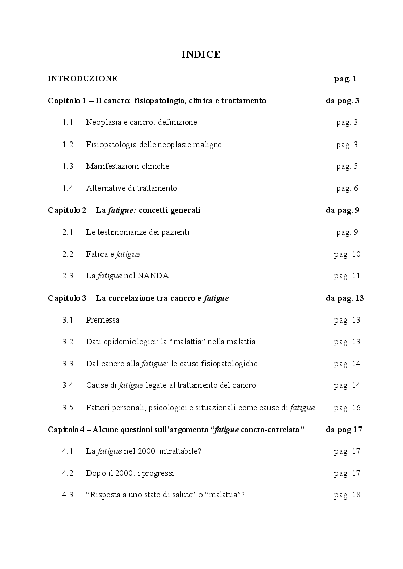 Indice della tesi: Fatigue cancro-correlata: questioni e aspetti del piano di assistenza infermieristica, Pagina 1