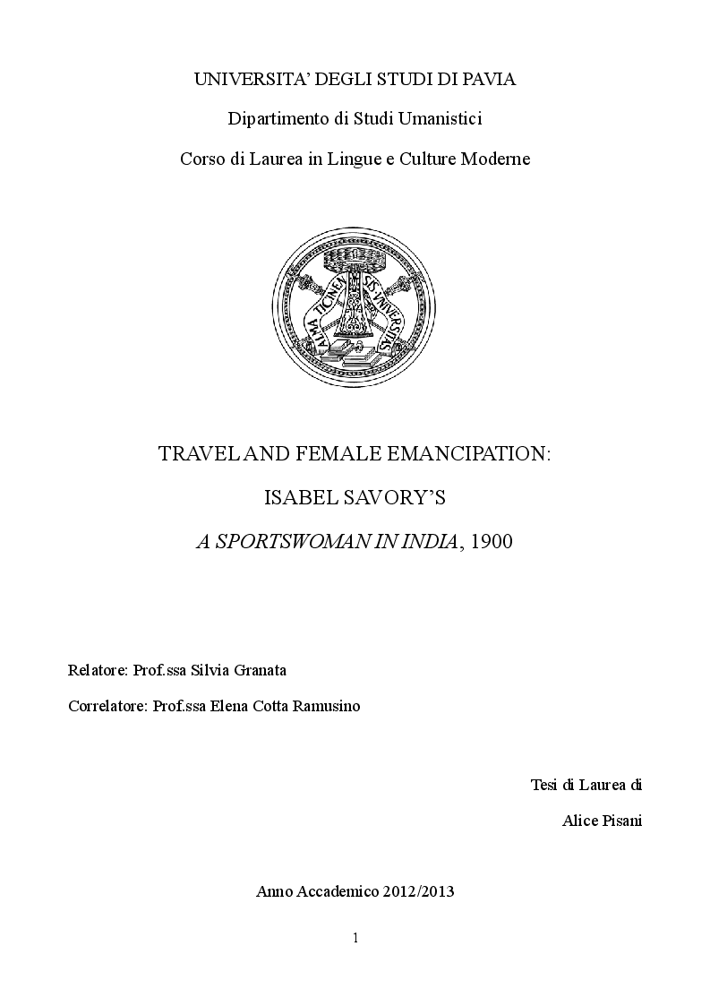 Anteprima della tesi: Travel and Female Emancipation: Isabel Savory's A Sportswoman in India, 1900, Pagina 1