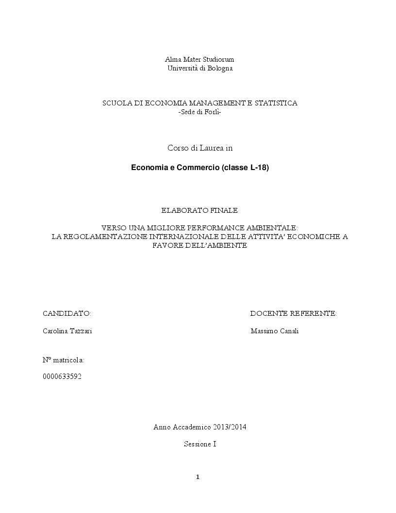 Anteprima della tesi: Verso una migliore performance ambientale: la regolamentazione internazionale delle attività economiche a favore dell'ambiente, Pagina 1