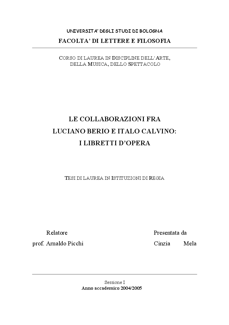 Anteprima della tesi: Le collaborazioni fra Luciano Berio e Italo Calvino: i libretti d'opera, Pagina 1