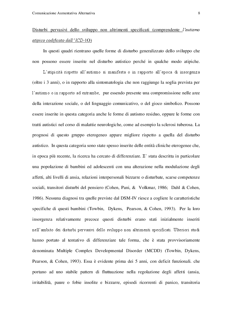 Estratto dalla tesi: La Comunicazione Aumentativa Alternativa: una strategia per migliorare le abilità didattiche e sociali dello studente con diagnosi di autismo