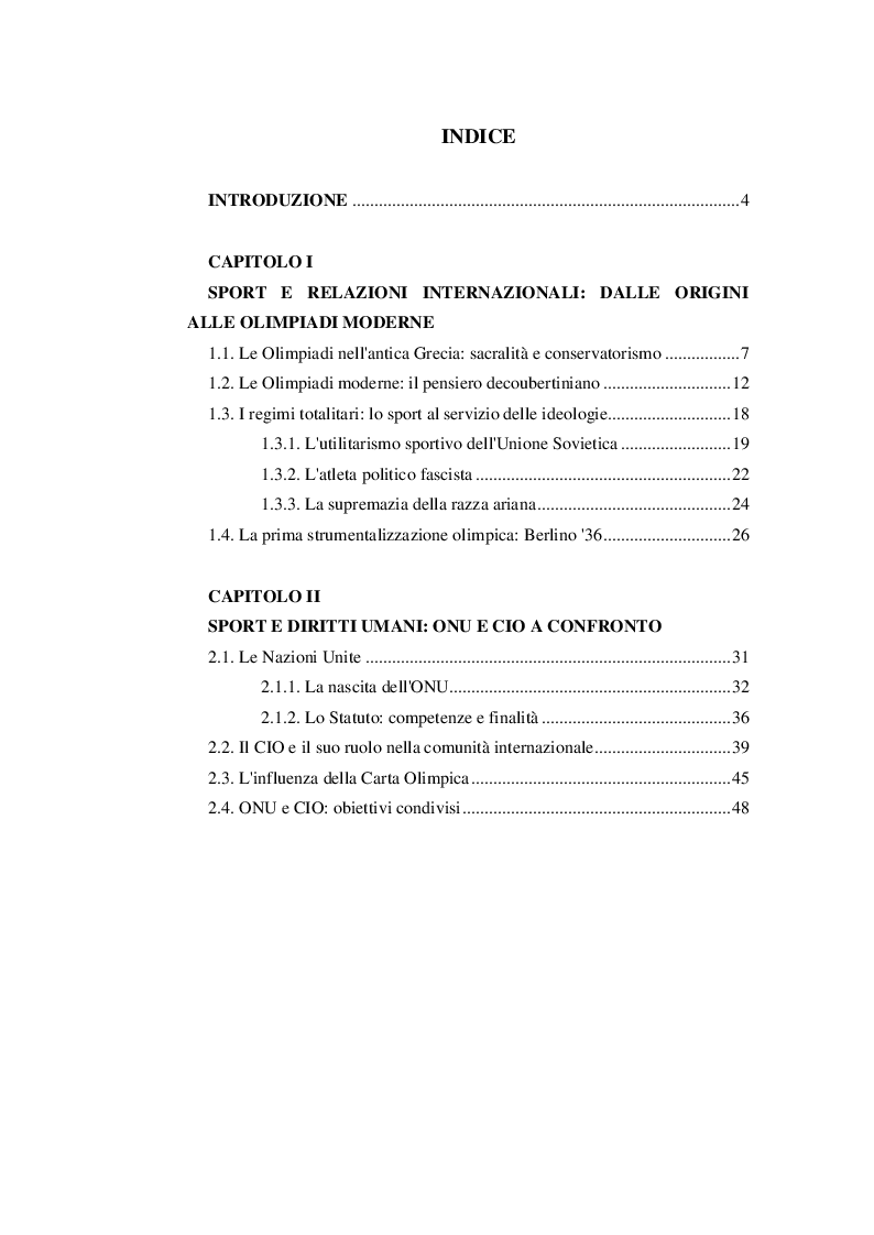 Indice della tesi: Sport e Relazioni Internazionali: l'impegno dell'ONU e del CIO per la tutela dei diritti umani, Pagina 1