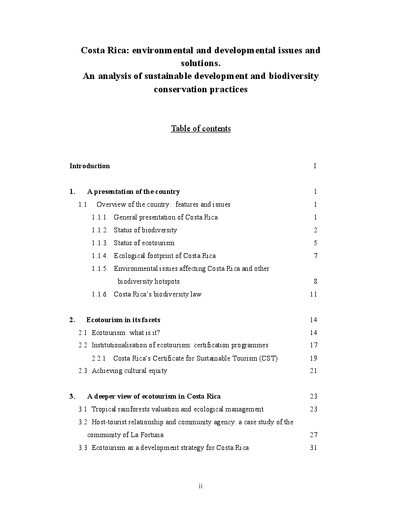 Indice della tesi: Costa Rica: environmental and developmental issues and solutions. An analysis of sustainable development and biodiversity conservation practices, Pagina 1