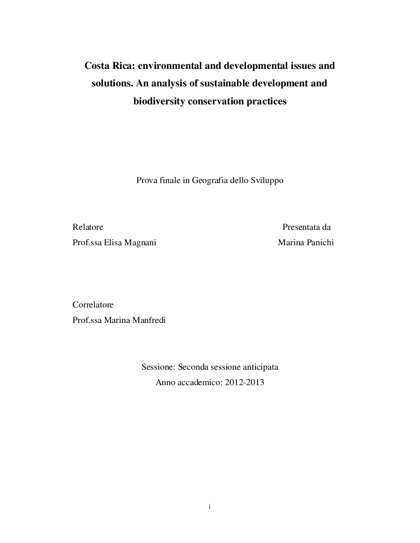 Anteprima della tesi: Costa Rica: environmental and developmental issues and solutions. An analysis of sustainable development and biodiversity conservation practices, Pagina 1