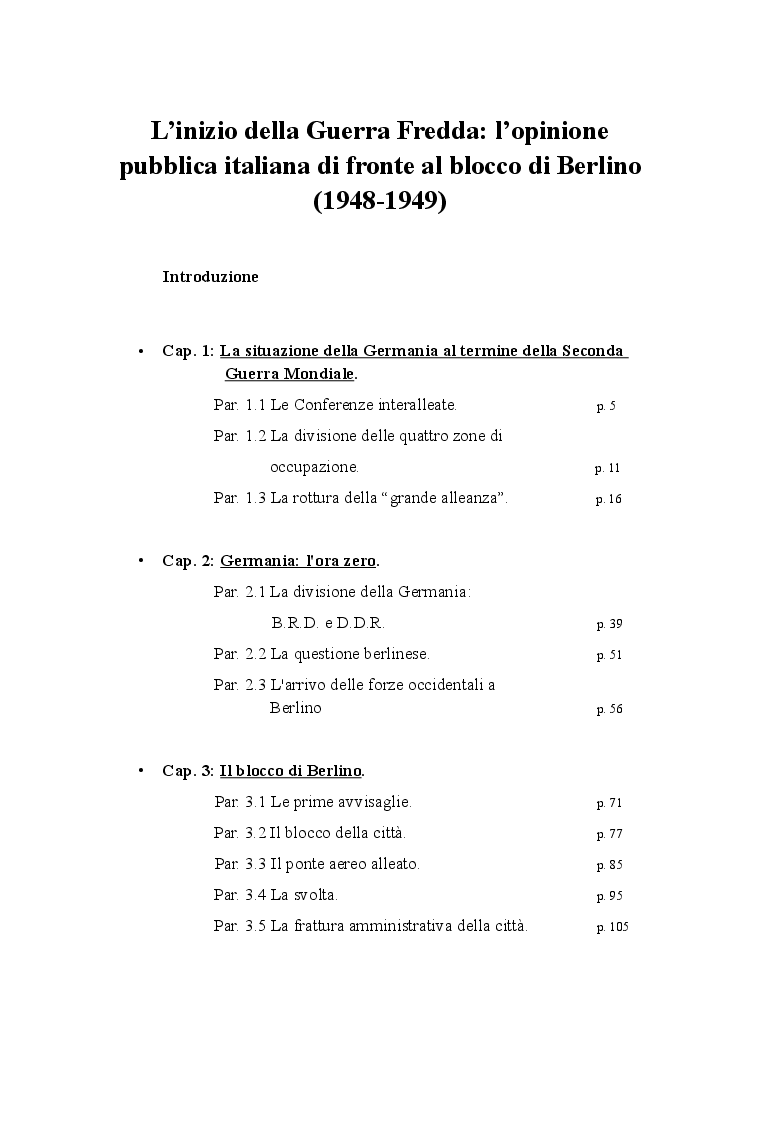 Indice della tesi: L’inizio della Guerra Fredda: l’opinione pubblica italiana di fronte al blocco di Berlino (1948-1949), Pagina 1