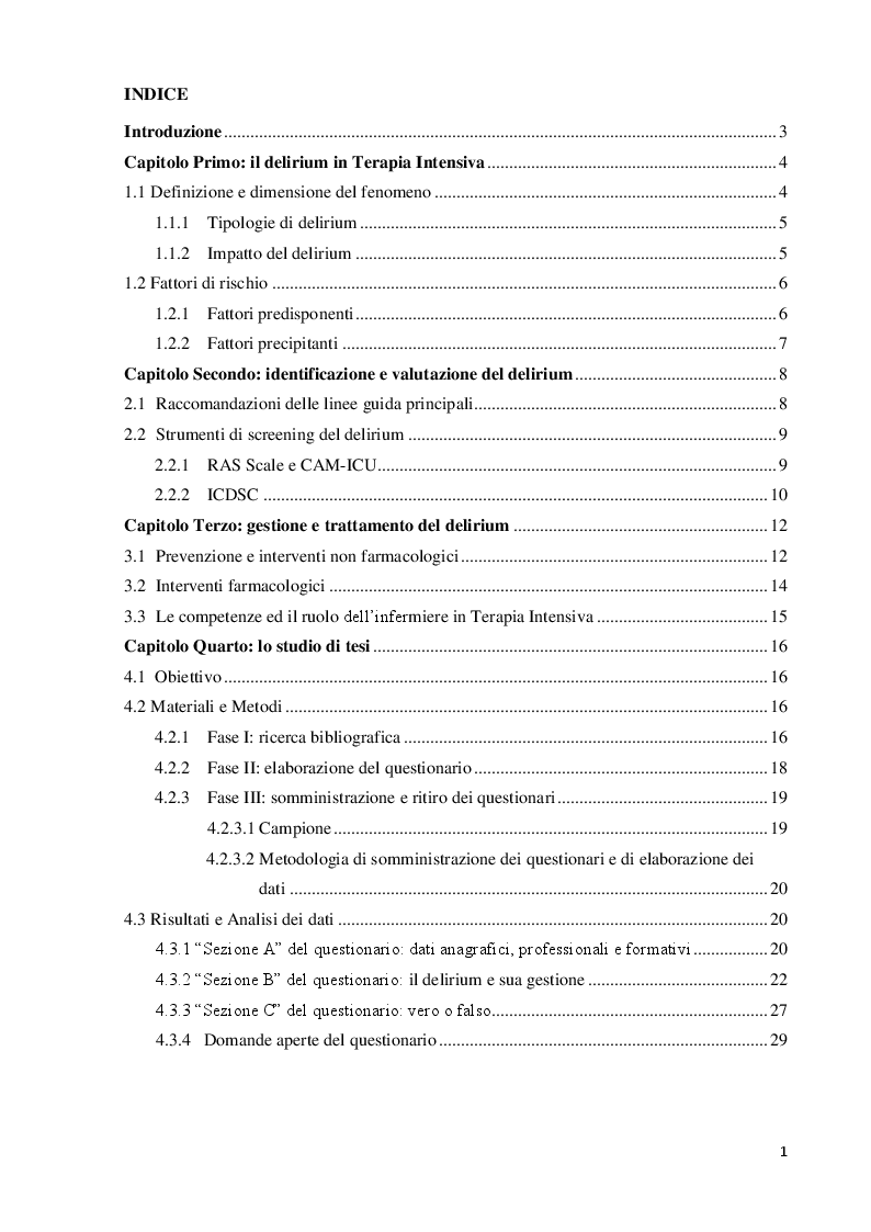 Indice della tesi: Approccio infermieristico nella valutazione e nella gestione del paziente con Delirium. Analisi delle conoscenze presso tre realtà di Terapia Intensiva, Pagina 1