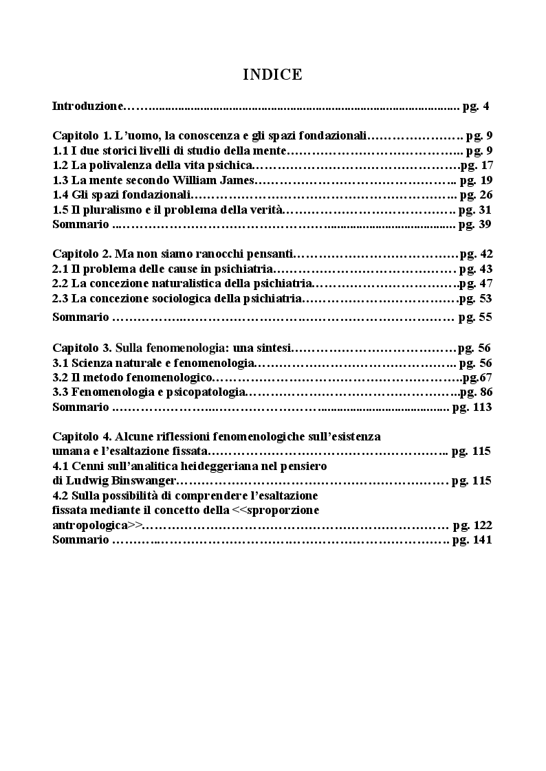Indice della tesi: Breve discorso sugli spazi fondazionali, la fenomenologia e la psicopatologia, Pagina 1