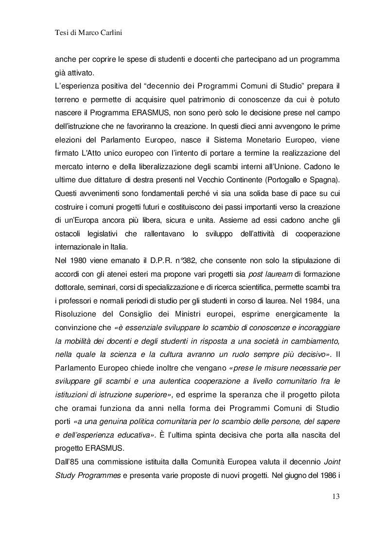 Estratto dalla tesi: Costruire l'Europa. Il progetto Erasmus nella formazione di un sentimento di appartenenza sovranazionale e di una nuova cittadinanza europea.