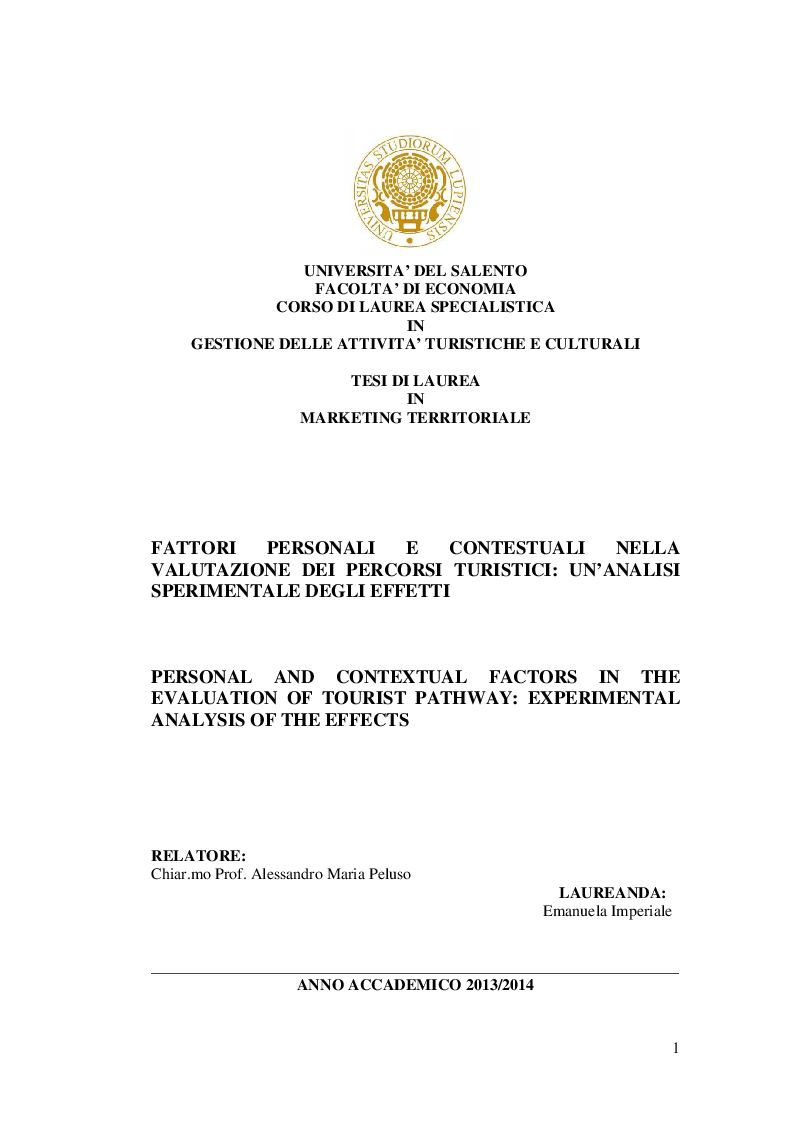 Anteprima della tesi: Fattori personali e contestuali nella valutazione dei percorsi turistici: un'analisi sperimentale, Pagina 1