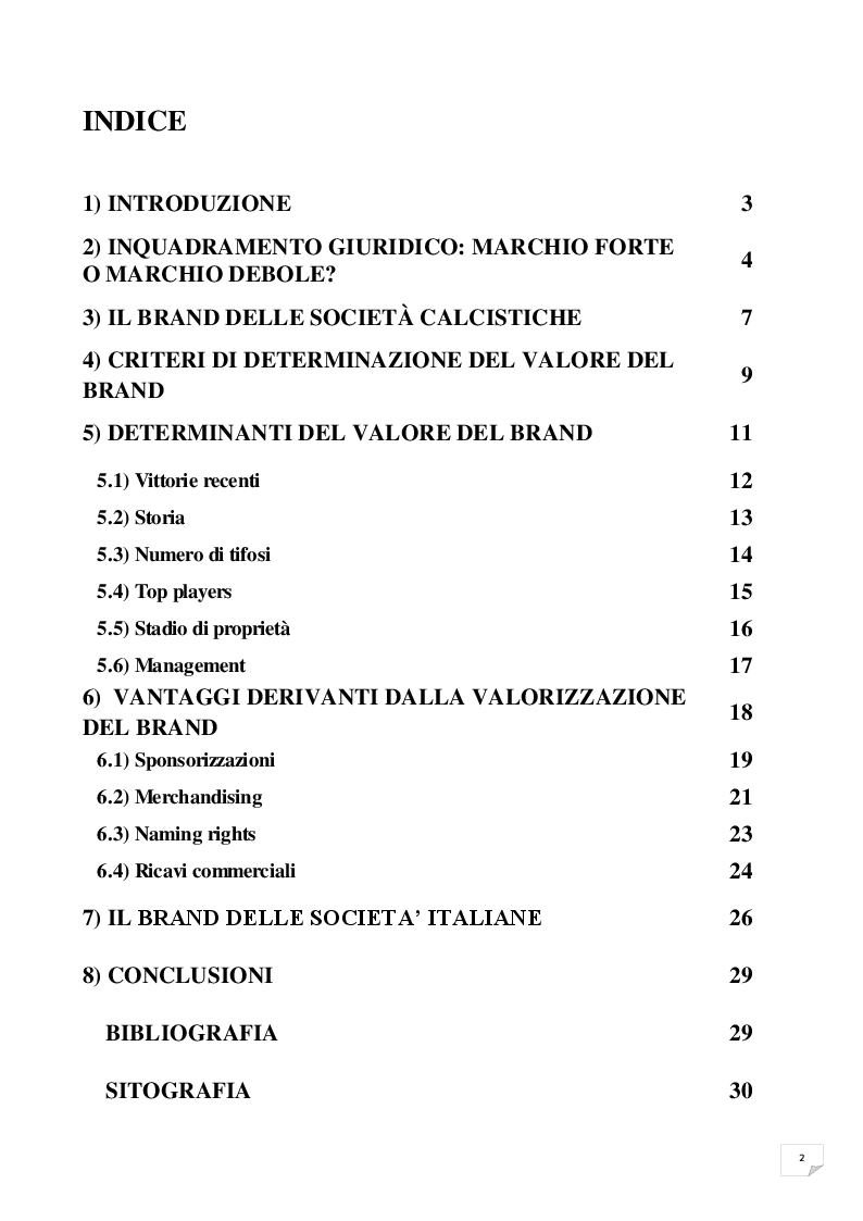 Indice della tesi: L'importanza del brand nelle società calcistiche: analisi delle sue determinanti e delle modalità di valorizzazione, Pagina 1