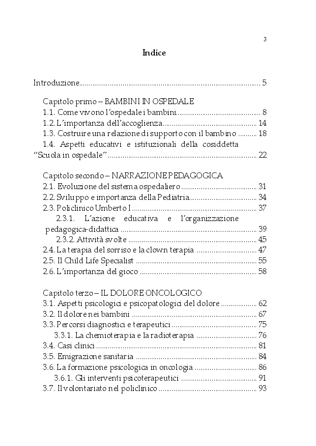 Indice della tesi: Il bambino ospedalizzato e il dolore oncologico, Pagina 1
