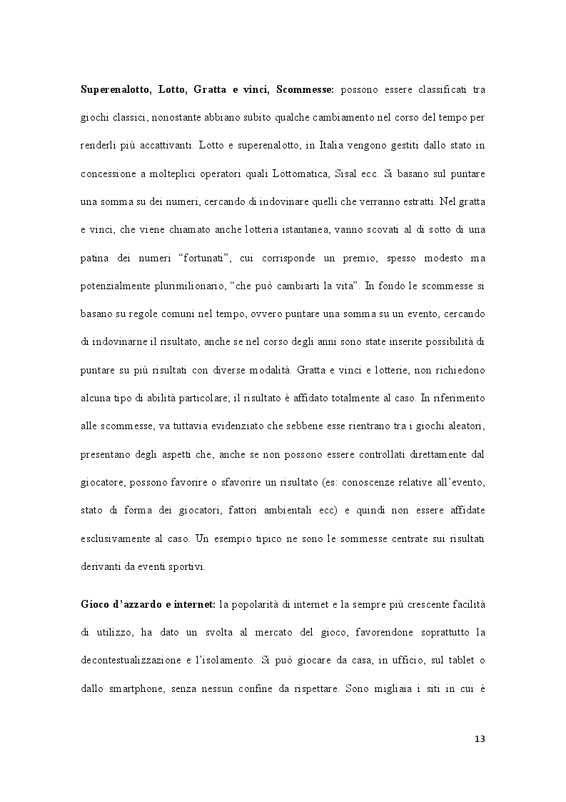 Estratto dalla tesi: Gioco d'azzardo: da rifugio della mente a dipendenza patologica