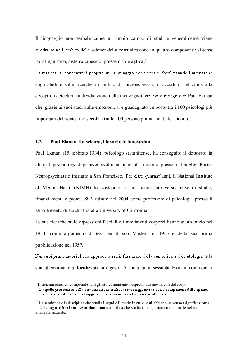 Estratto dalla tesi: Il linguaggio non verbale della menzogna. Dall'analisi di ''Telling lies'' di Paul Ekman alla panoramica sulla menzogna nel mondo arabo