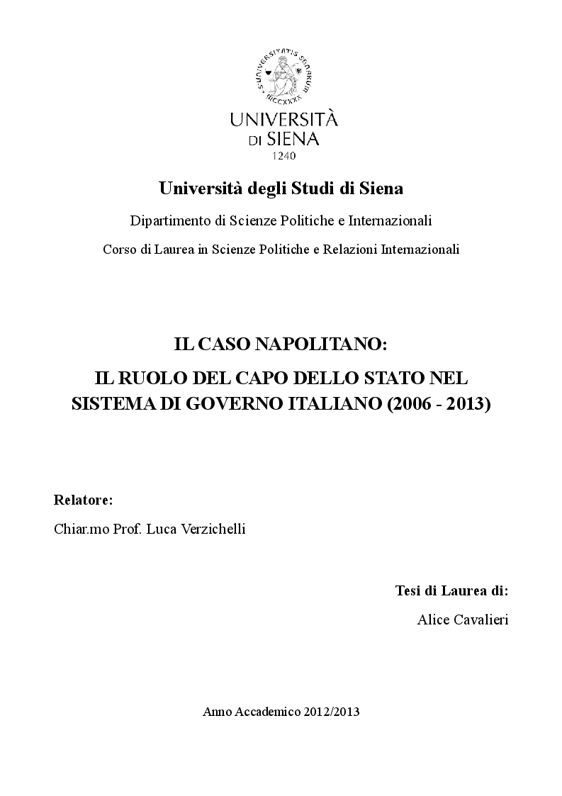 Anteprima della tesi: Il caso Napolitano: il ruolo del Capo dello Stato nel sistema di governo italiano (2006 - 2013), Pagina 1