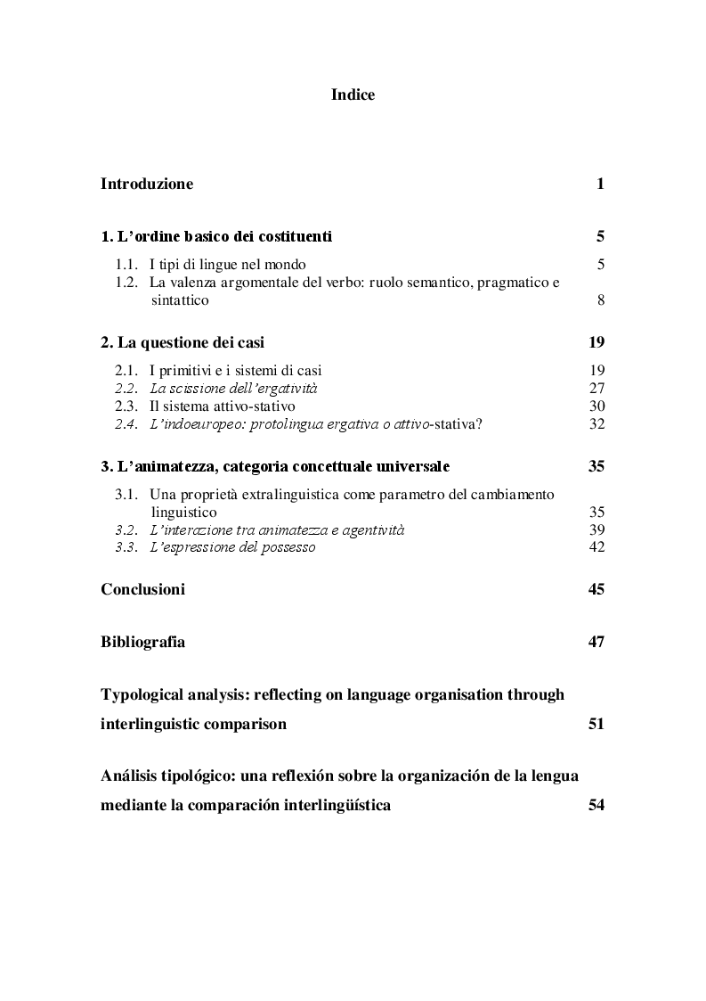 Indice della tesi: L'analisi tipologica: una riflessione sull'organizzazione della lingua attraverso la comparazione interlinguistica., Pagina 1