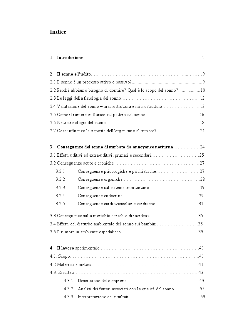 Indice della tesi: Inquinamento acustico e stress: il ruolo dell’infermiere di comunità nella promozione della salute e nella prevenzione delle complicanze correlate al disturbo del sonno associato ad annoyance notturno, Pagina 1