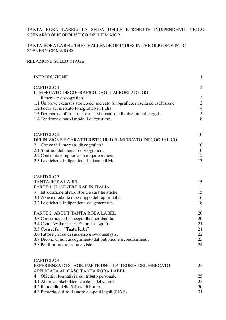 Indice della tesi: Tanta Roba Label: La sfida delle etichette indipendenti nello scenario oligopolistico delle major, Pagina 1