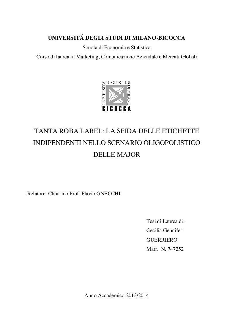 Anteprima della tesi: Tanta Roba Label: La sfida delle etichette indipendenti nello scenario oligopolistico delle major, Pagina 1