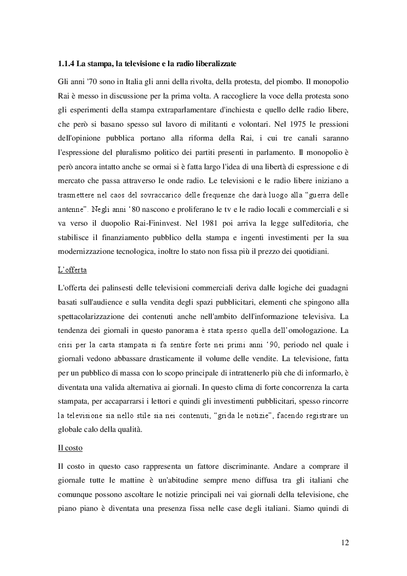 Estratto dalla tesi: La rivoluzione digitale e la crisi del giornalismo in Italia. Analisi di un fenomeno mediale ed esistenziale