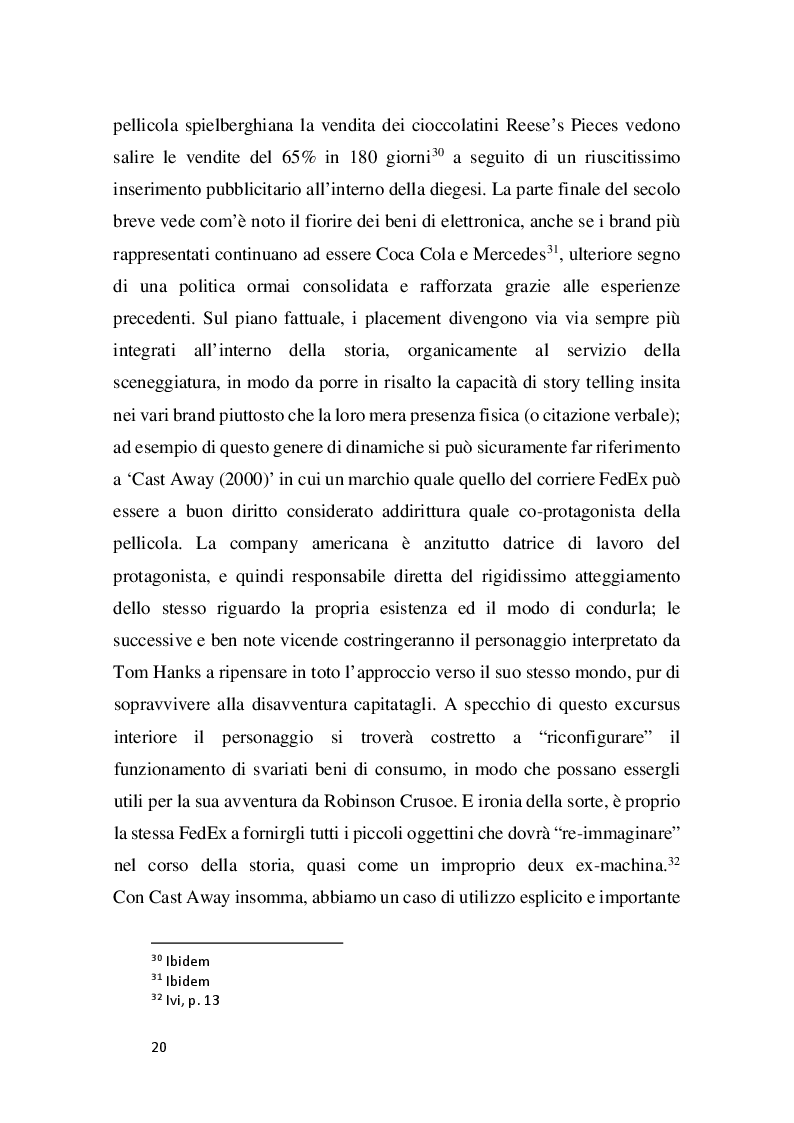 Estratto dalla tesi: Product Placement, Branded Entertainment, Crowdsourcing: Dinamiche, Valori, Prossime Frontiere