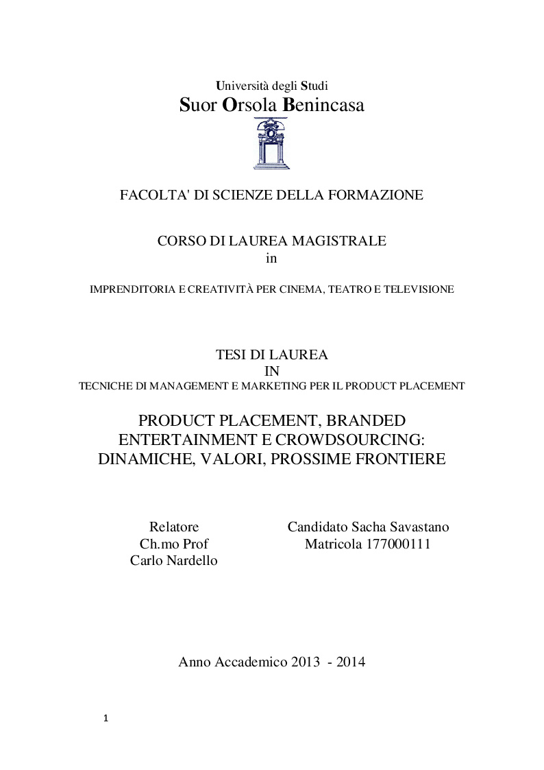 Anteprima della tesi: Product Placement, Branded Entertainment, Crowdsourcing: Dinamiche, Valori, Prossime Frontiere, Pagina 1