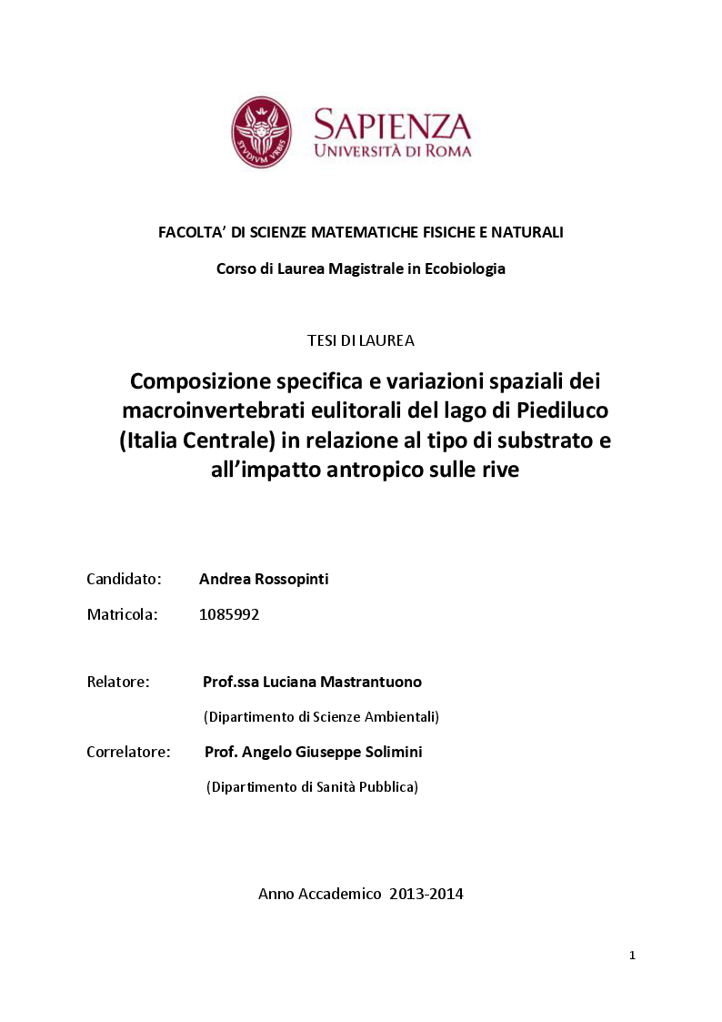 Anteprima della tesi: Composizione specifica e variazioni spaziali dei macroinvertebrati eulitorali del lago di Piediluco (Italia Centrale) in relazione al tipo di substrato e all’impatto antropico sulle rive, Pagina 1