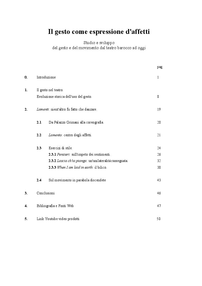 Indice della tesi: Il gesto come espressione d'affetti. Studio e sviluppo del gesto e del movimento dal teatro barocco ad oggi., Pagina 1