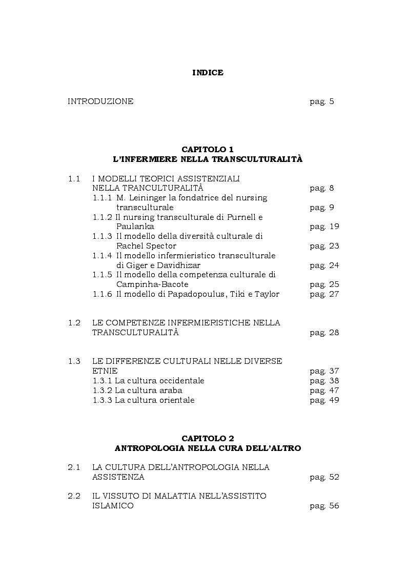 Indice della tesi: L'infermieristica nella transculturalità dell'assistenza. Riconoscere i bisogni di salute della persona straniera attraverso l'analisi della matrice culturale., Pagina 1
