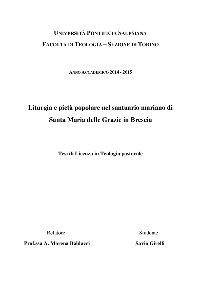 Anteprima della tesi: Liturgia e pietà popolare al santuario di Santa Maria delle Grazie in Brescia, Pagina 1