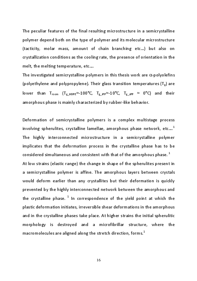 Estratto dalla tesi: Yield and Post-Yield Behaviour of Semicrystalline Polymers: Open Issues of Practical Interest