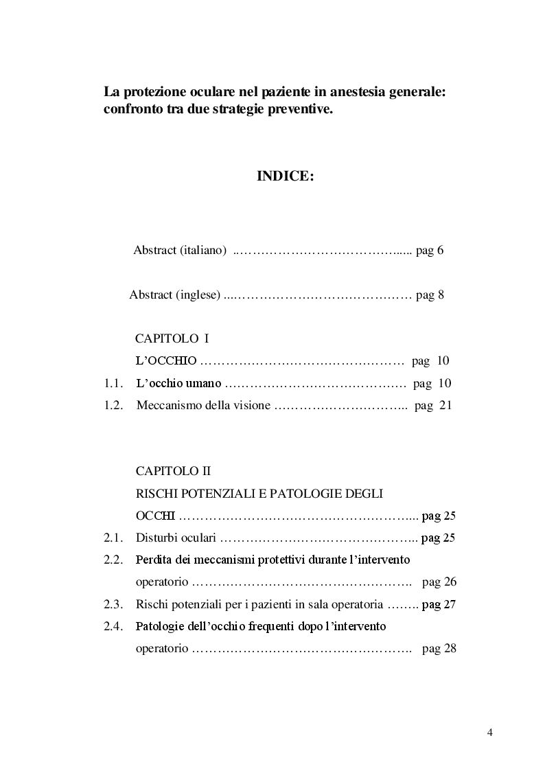 Indice della tesi: La protezione oculare nel paziente in anestesia generale: confronto tra due strategie preventive, Pagina 1